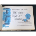 PILLBURY`S BEST 1000 RECIPES BEST OF THE BAKE-OFF COLLECTION
