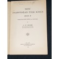 NEW PALESTINEAN FOLK SONGS BOOK II - A.W. BINDER