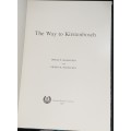 THE WAY TO KIRSTENBOSCH BY DONALD P. MCCRACKEN AND EILEEN M. MCCRACKEN