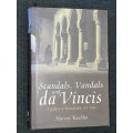 SCANDALS, VANDALS AND DA VINCIS A GALLERY OF REMARKABLE ART TALE BY HARVEY RACHLIN