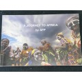 A JOURNEY TO AFRICA BY AFP