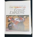 THE ULTIMATE HISTORY OF FAST BIKES BY ROLAND BROWN