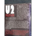U2 THE ROLLING STONES FILES THE ULTIMATE COMPENDIUM OF INTERVIEWS, ARTICLES , FACTS AND OPINIONS