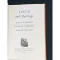 LOVE AND MARRIAGE THREE STORIES BY DAISEY & ANGELA ASHFORD ILLUSRATED BY RALPH STEADMAN