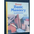 BASIC MASONRY ILLUSTRATED TECHNIQUES AND PROJECTS - SUNSET BOOK