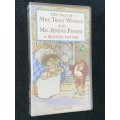 THE TALE OF MRS. TIGGY-WINKLE AND MR. JEREMY FISHER BY BEATRIX POTTER VHS