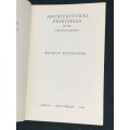 ARCHITECTURAL PRINCIPLES IN THE AGE OF HUMANISM BY RUDOLF WITTKOWER