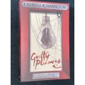 GUILTY PLEASURES BY LAURELL K. HAMILTON AN ANITA BLAKE VAMPIRE HUNTER NOVEL