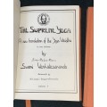 THE SUPREME YOGA A NEW TRANSLATION IN TWO VOLUMES BY SWAMI VENKATESANANDA