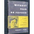 WITHOUT FEAR OR FAVOUR - A REPLY TO FATHER HUDDLESTON BY MARGARET L. FRIEND