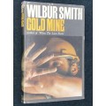 GOLDMINE BY WILBUR SMITH