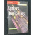 EQUALIZERS, REVERBS & DELAYS BY BILL GIBSON