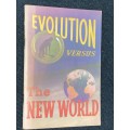 EVOLUTION VERSUS THE NEW WORLD JEHOVAH WITNESS