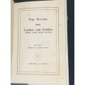 PIPE DREAMS ABOUT LEATHER & SADDLES RIDING,CYCLING, DRIVING & PACK BY LEONARD K MASON