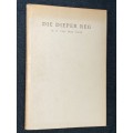 DIE DIEPER REG DEUR N.P. VAN WYK LOUW 1938