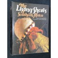 THE LIVING SHORES OF SOUTHERN AFRICA BY MARGO & GEORGE BRANCH