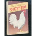 THE SOUTH AFRICAN POULTRY BOOK BY CHARLES W. SMITH
