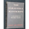 THE SARAGOSSA MANUSCRIPT A COLLECTION OF WEIRD TALES BY COUNT JAN POTOCKI
