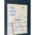 THIS WAY OUT BY UYS KRIGE 1955 1ST REVISED EDITION