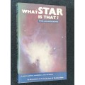 WHAT STAR IS THAT? BY PETER LANCASTER BROWN