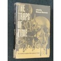 THE TRAPS OF TIME EDITED BY MICHAEL MOORCOCK