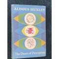 DOORS OF PERSEPTION BY ALDOUS HUXLEY