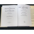 PENTATEUCH & HAFTORAHS HEBREW TEXT ENGLISH TRANSLATION - THE SONCINO PRESS