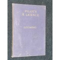 PILOT`S LICENCE COMPILED BY JOHN F. LEEMING 1928