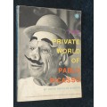 THE PRIVATE WORLD OF PABLO PICASSO BY DAVID DOUGLAS DUNCAN