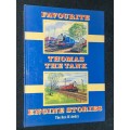 FAVOURITE THOMAS THE TANK ENGINE STORIES THE REV. W. AWDRY