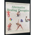 THE COMPLETE ILLUSTRATED ENCYCLOPEDIA OF ALTERNATIVE THERAPIES