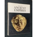 ANCIENT EMPIRES - MILESTONES OF HISTORY