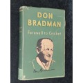 FAREWELL TO CRICKET BY DON BRADMAN
