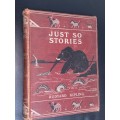 JUST SO STORIES BY RUDYARD KIPLING 1902