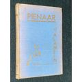 PIENAAR OF ALAMEIN THE LIFE STORY OF A GREAT SOUTH AFRICAN SOLDIER BY A.M. POLLOCK 1943