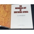THE BUSHMEN ART OF SOUTHERN AFRICA BY BERT WOODHOUSE