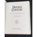 DOUBLE CENTURY THE STORY OF MCC AND CRICKET  BY TONY LEWIS