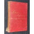LETTERS ON INFANTRY BY PRINCE KRAFT ZU HOHENLOHE INGELFINGEN TRANSLATED BY LIEUT-COL N.L. WALFORD