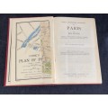 COOK`S TRAVELLER`S HANDBOOK TO PARIS BY ROY ELSTON 1938
