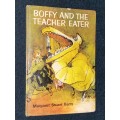 BOFFY AND THE TEACHER EATER BY MAGARET STUART BARRY