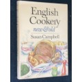 ENGLISH COOKERY NEW & OLD BY SUSAN CAMPBELL