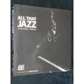 ALL THAT JAZZ A PICTORIAL TRIBUTE CAPE TOWN JASS FESTIVAL