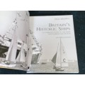 BRITAIN`S HISTORIC SHIPS BY PAUL BROWN