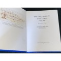 THE UNIVERSITY OF CAPE TOWN 1918 - 1948 THE FORMATIVE YEARS BY HOWARD PHILLIPS