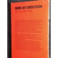SEEDS OF LIBERATION SPIRITUAL DIMENSIONS TO POLITICAL STRUGGLE EDITED BY ALISTAR KEE