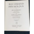 ILLUSTRATED PHISIOLOGY BY ANN B. MCNAUGHT AND ROBIN CALLANDER 1973