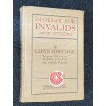 COOKERY FOR INVALIDS AND OTHERS BY LIZZIE HERITAGE 1897