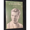 H.F. VERWOERD AS WELSYNBEPLANNER 1932-1936 DEUR ERIKA THERON