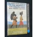 TRANSFORMATIONS ON THE HIGHVELD: THE TSWANA AND SOUTHERN SOTHO BY WILLIAM F. LYE & COLIN MURRAY