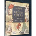 A TREASURY OF GRAND OPERA EDITED BY HENRY W. SIMON